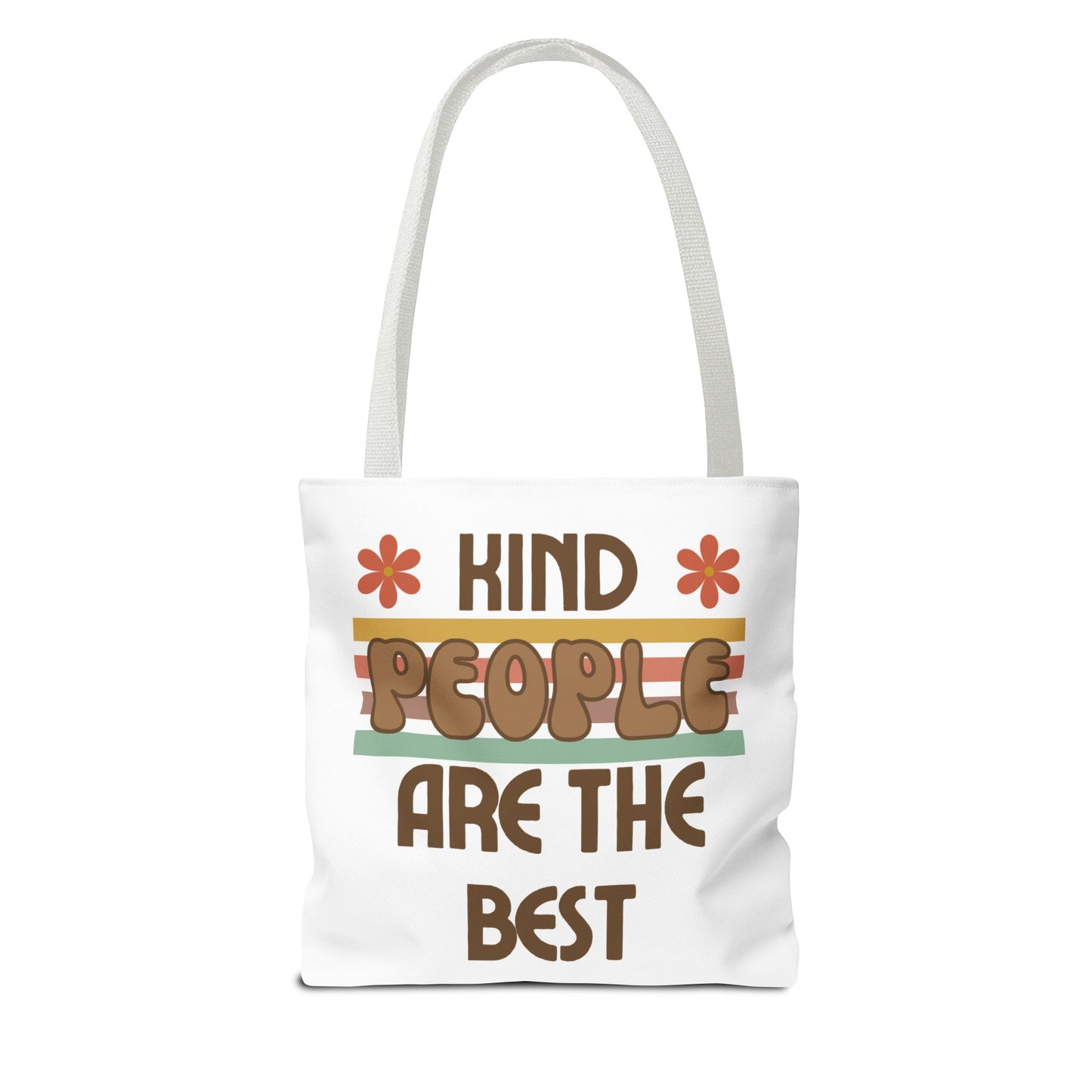Kind People are the Best Tote Bag