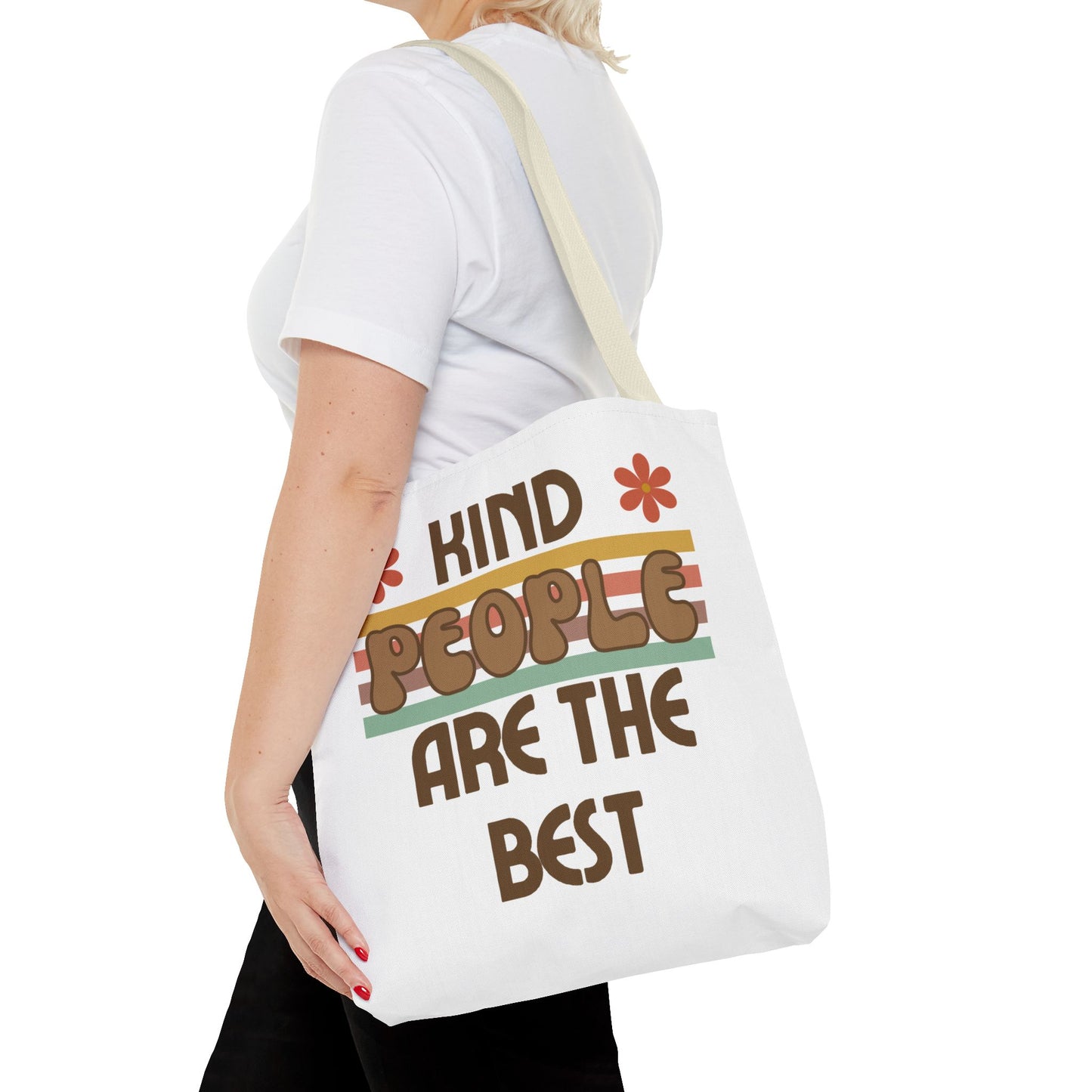 Kind People are the Best Tote Bag
