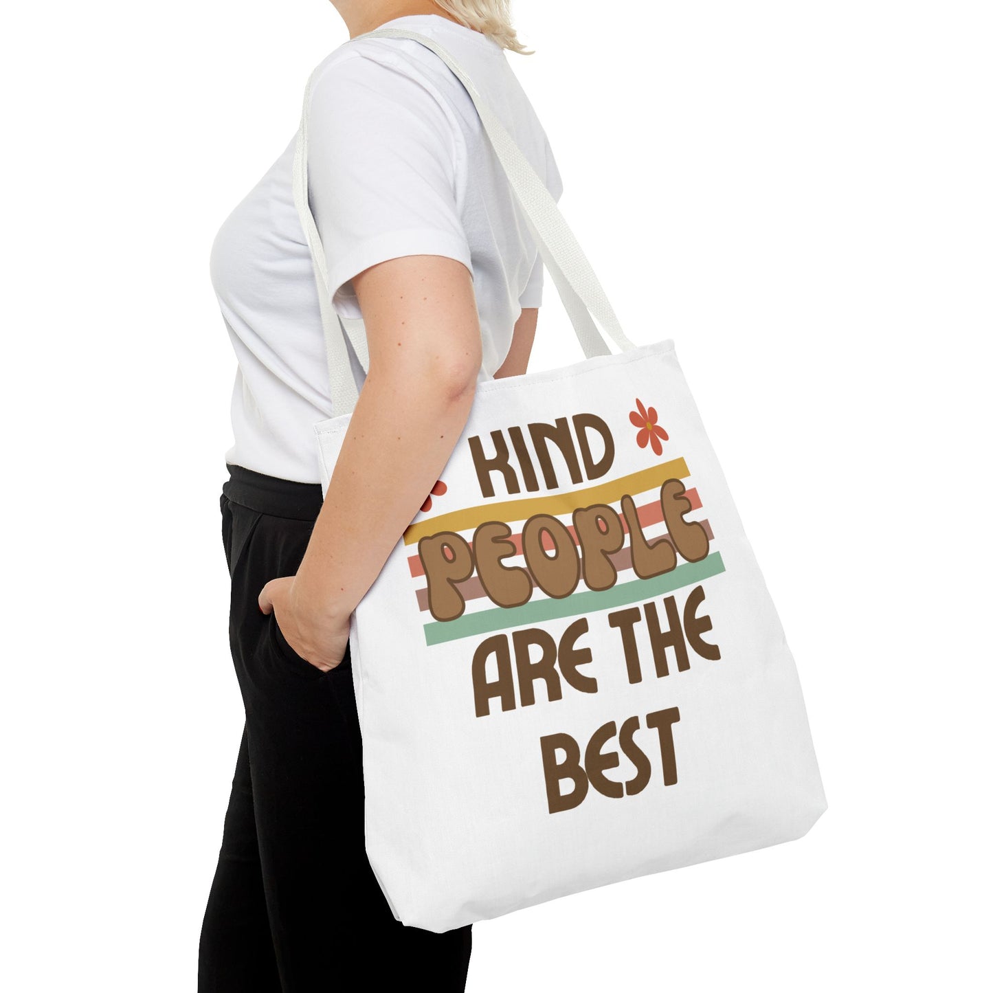 Kind People are the Best Tote Bag