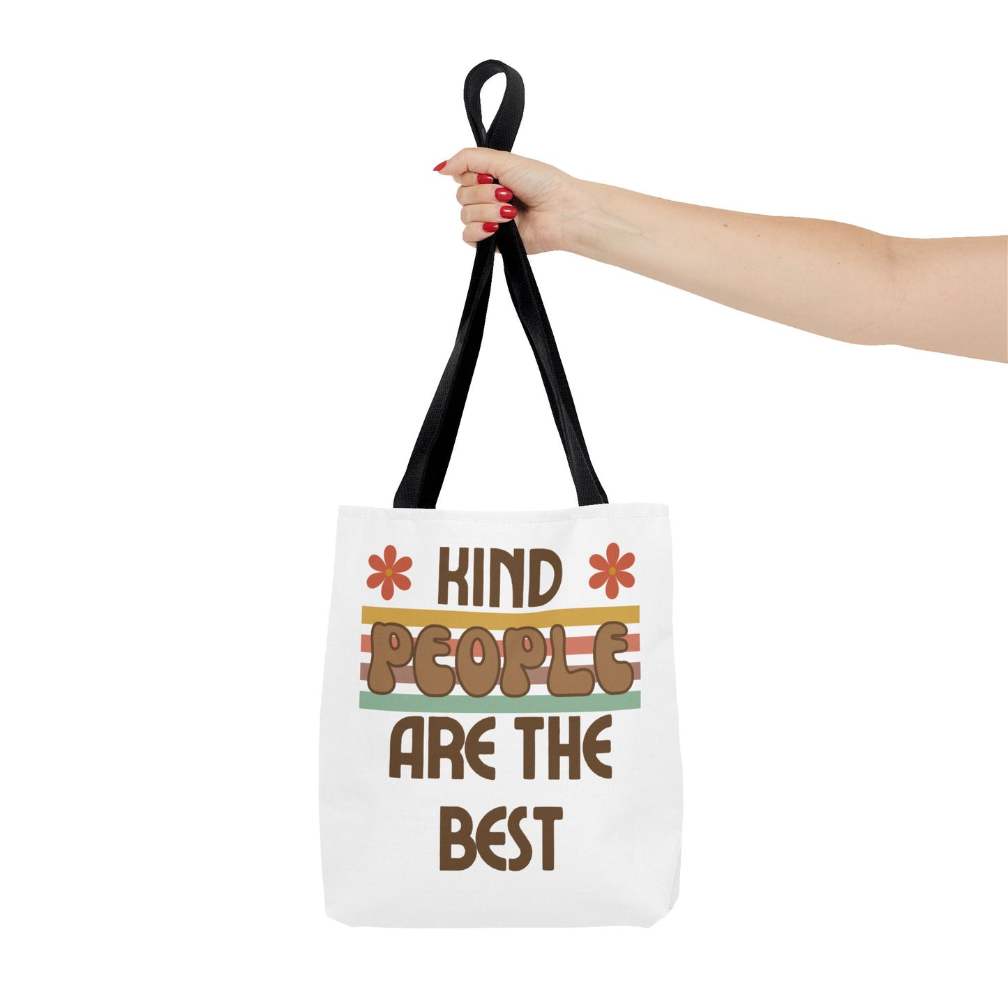 Kind People are the Best Tote Bag