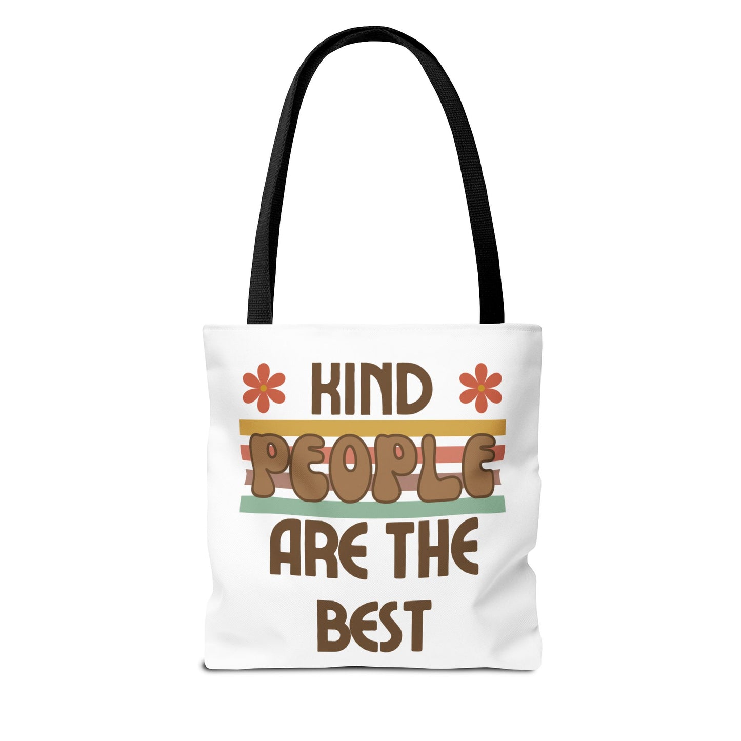 Kind People are the Best Tote Bag