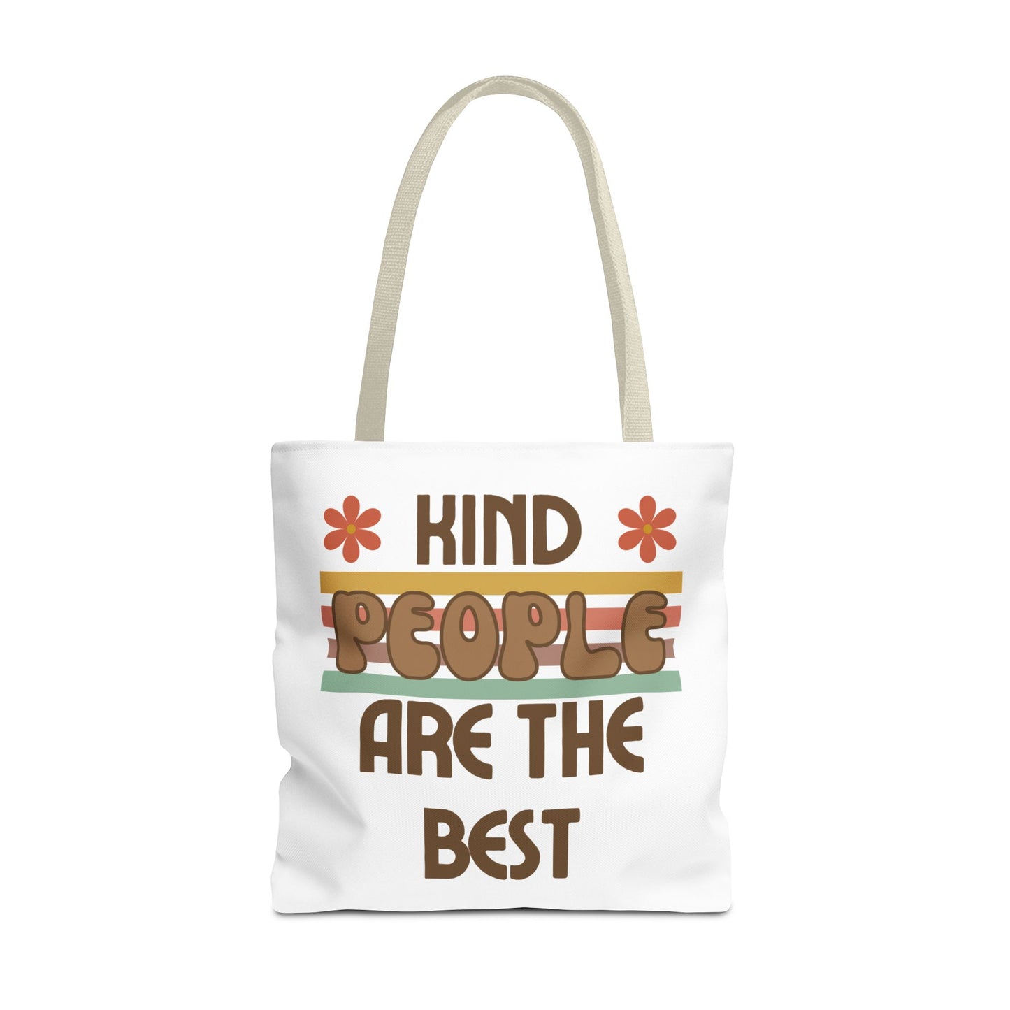 Kind People are the Best Tote Bag