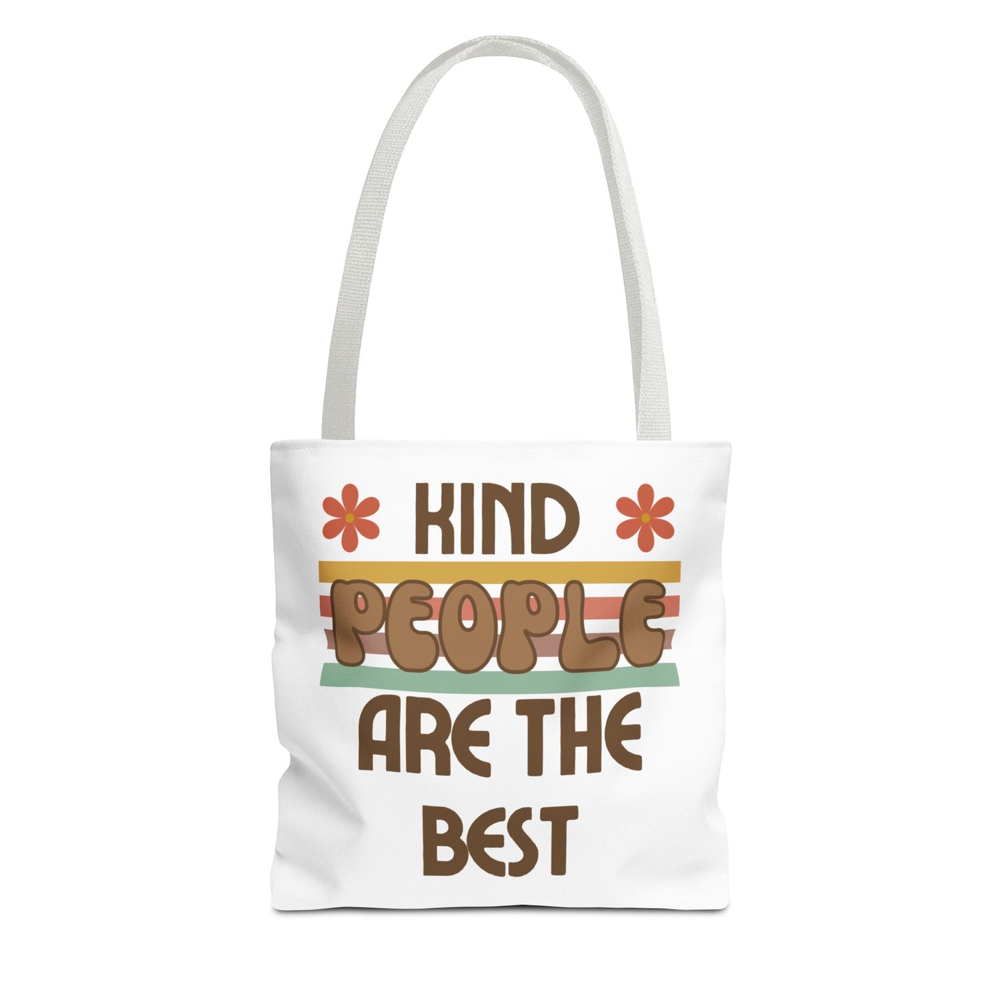 Kind People are the Best Tote Bag