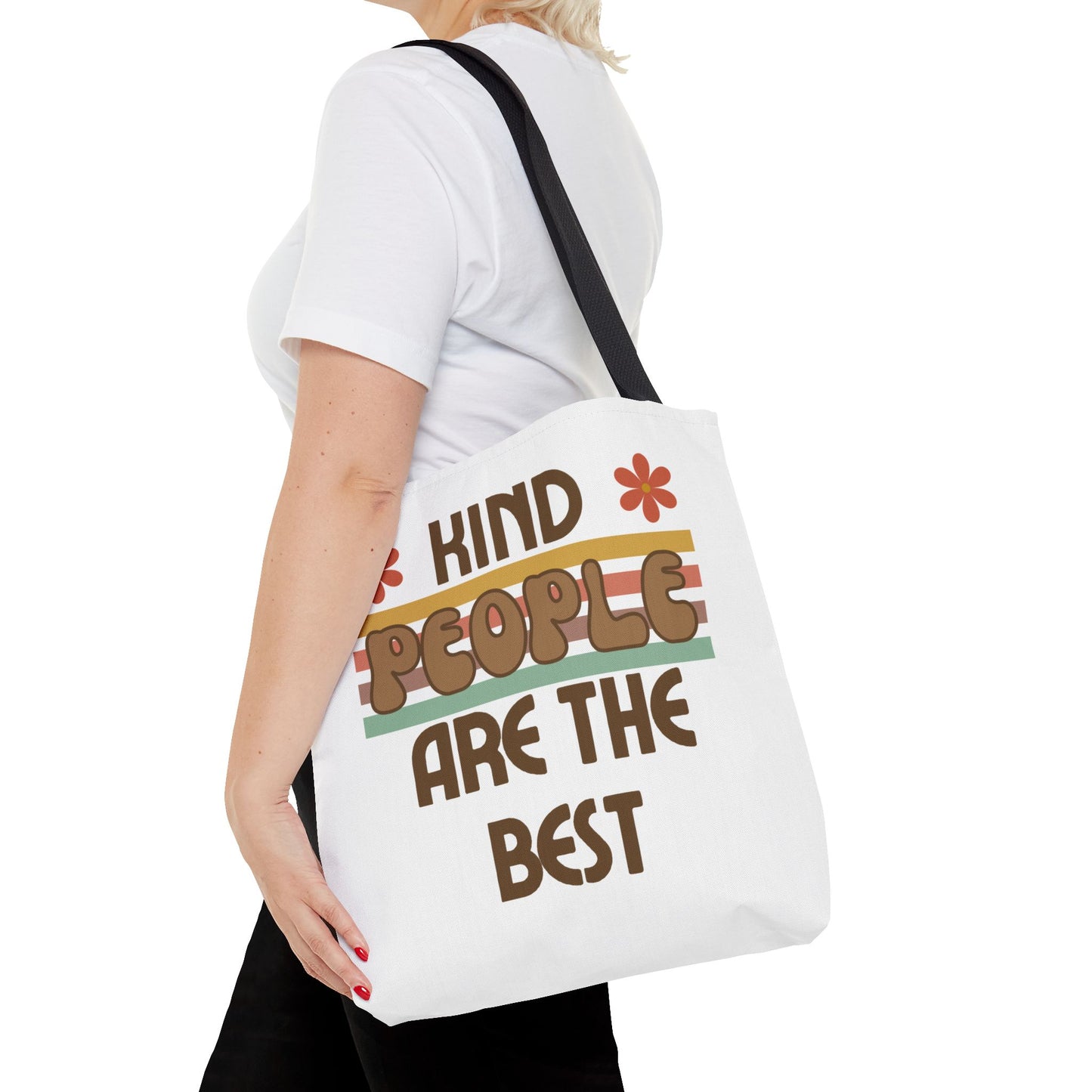 Kind People are the Best Tote Bag