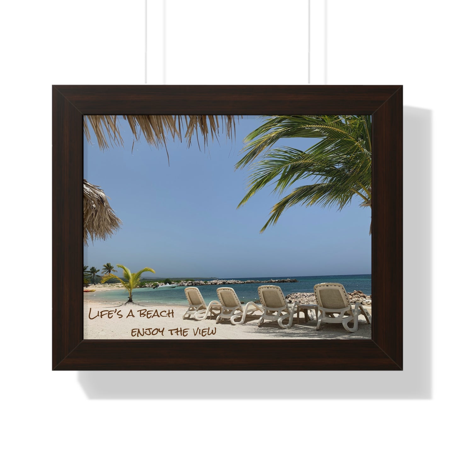 Life's a beach enjoy the view Framed Horizontal Poster