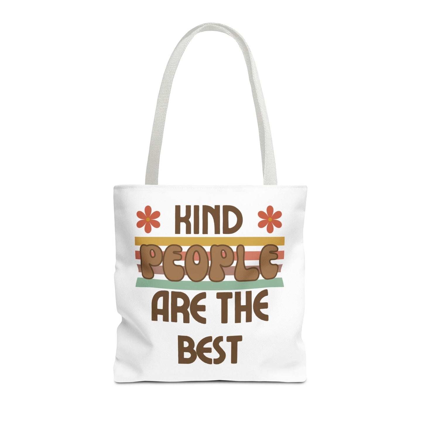 Kind People are the Best Tote Bag