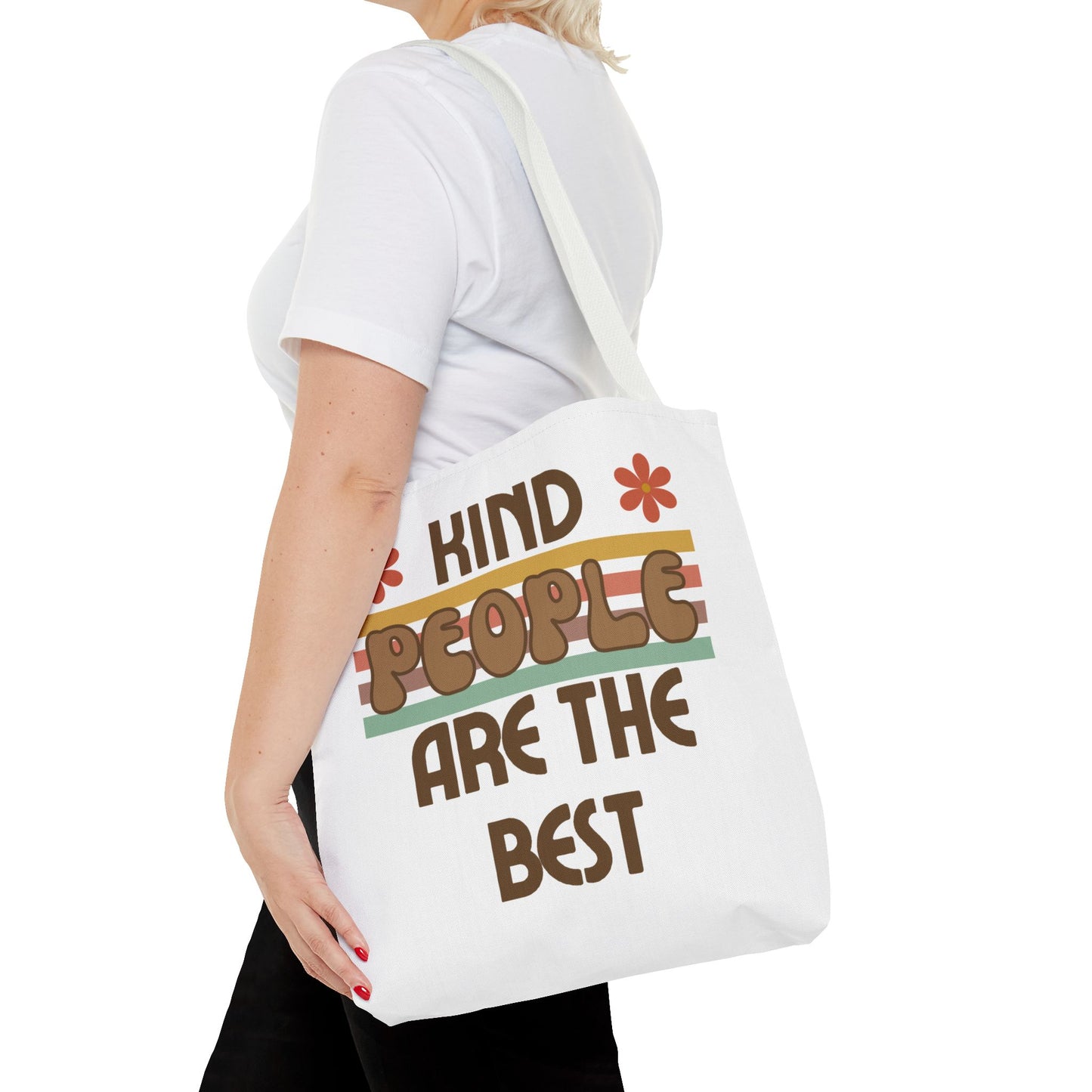 Kind People are the Best Tote Bag