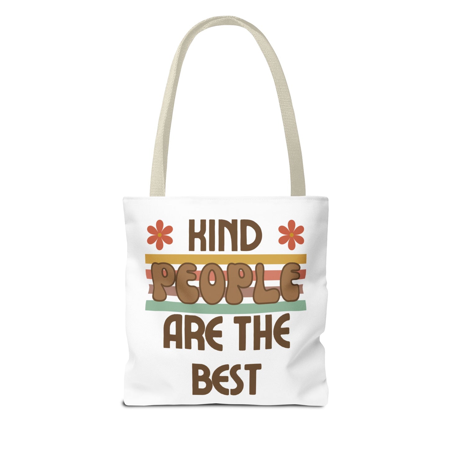 Kind People are the Best Tote Bag