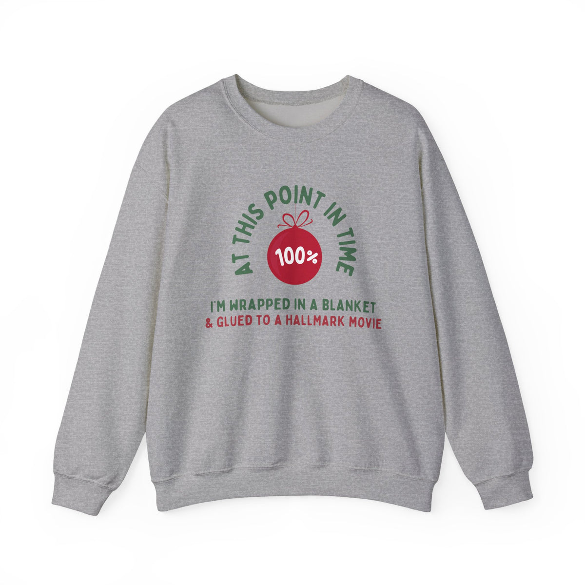 At This Point in Time – Funny Christmas Movie Sweatshirt
