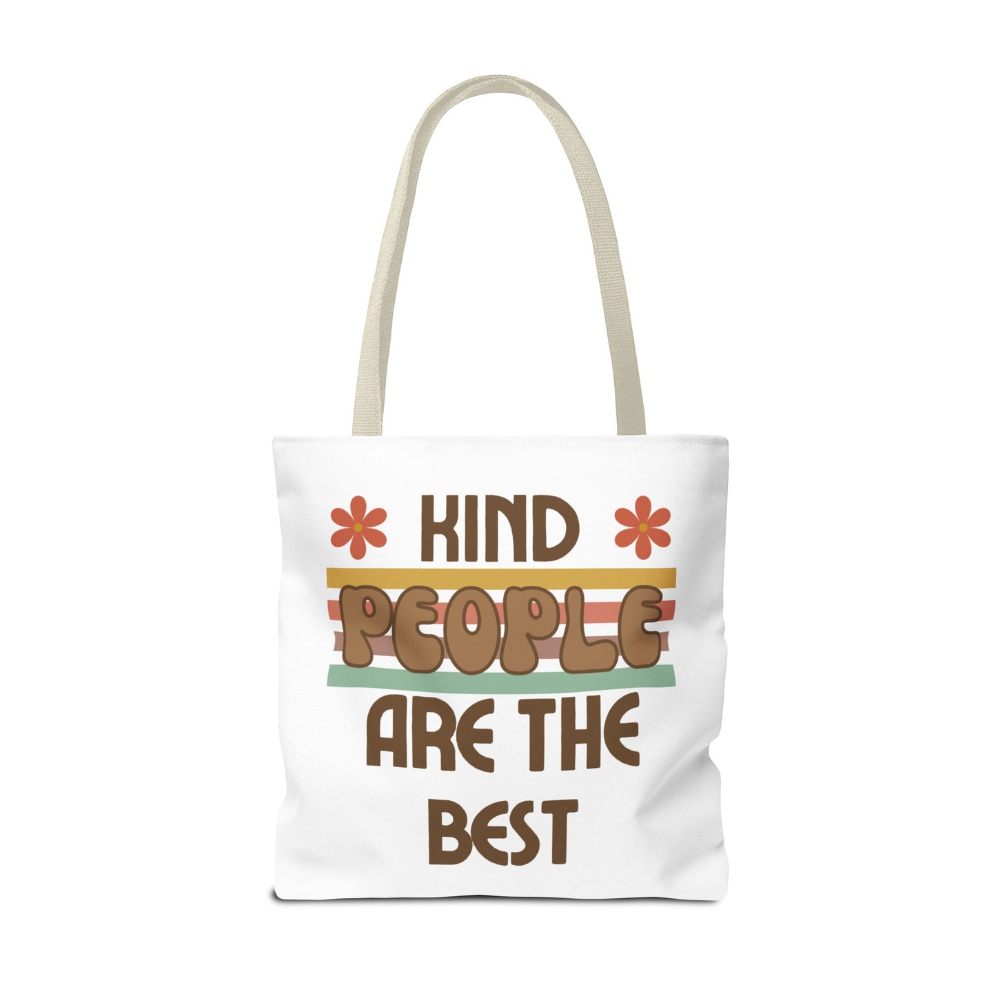 Kind People are the Best Tote Bag