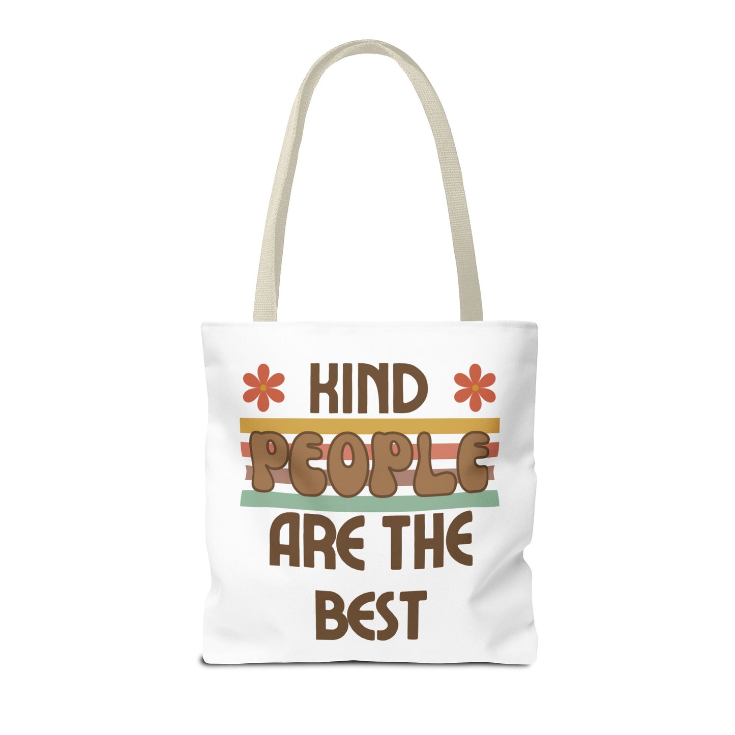 Kind People are the Best Tote Bag