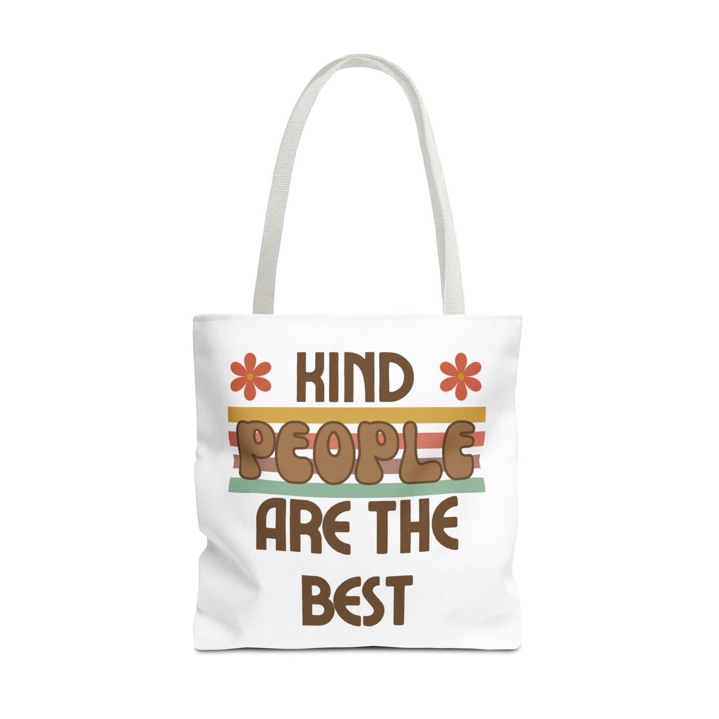 Kind People are the Best Tote Bag