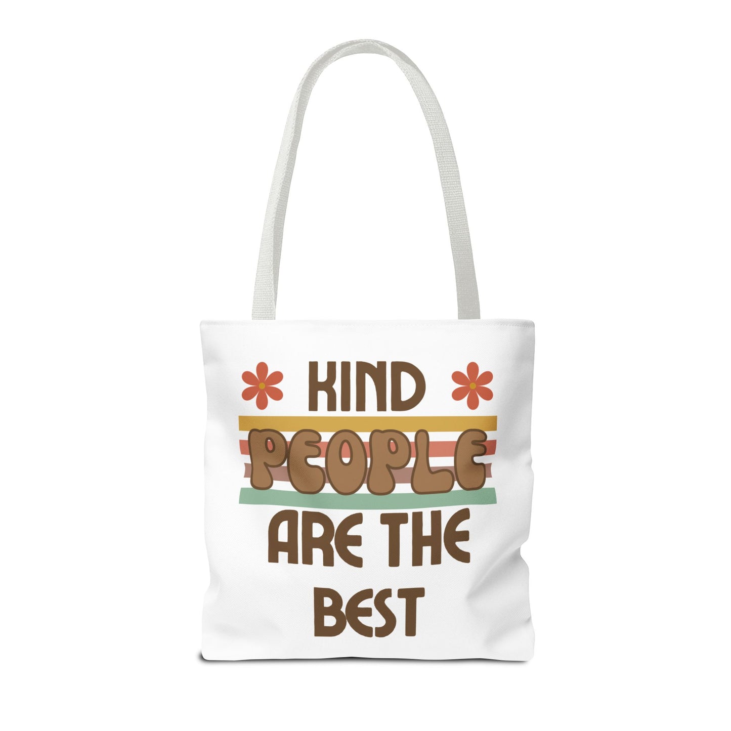 Kind People are the Best Tote Bag