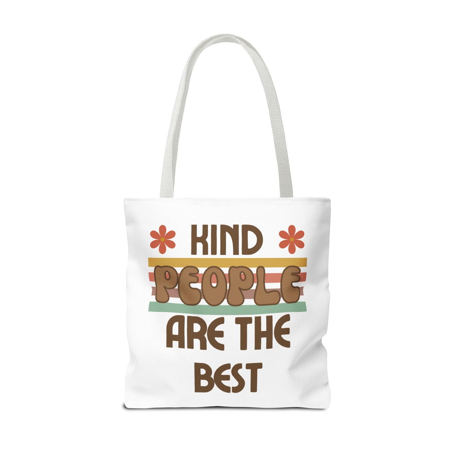 Kind People are the Best Tote Bag