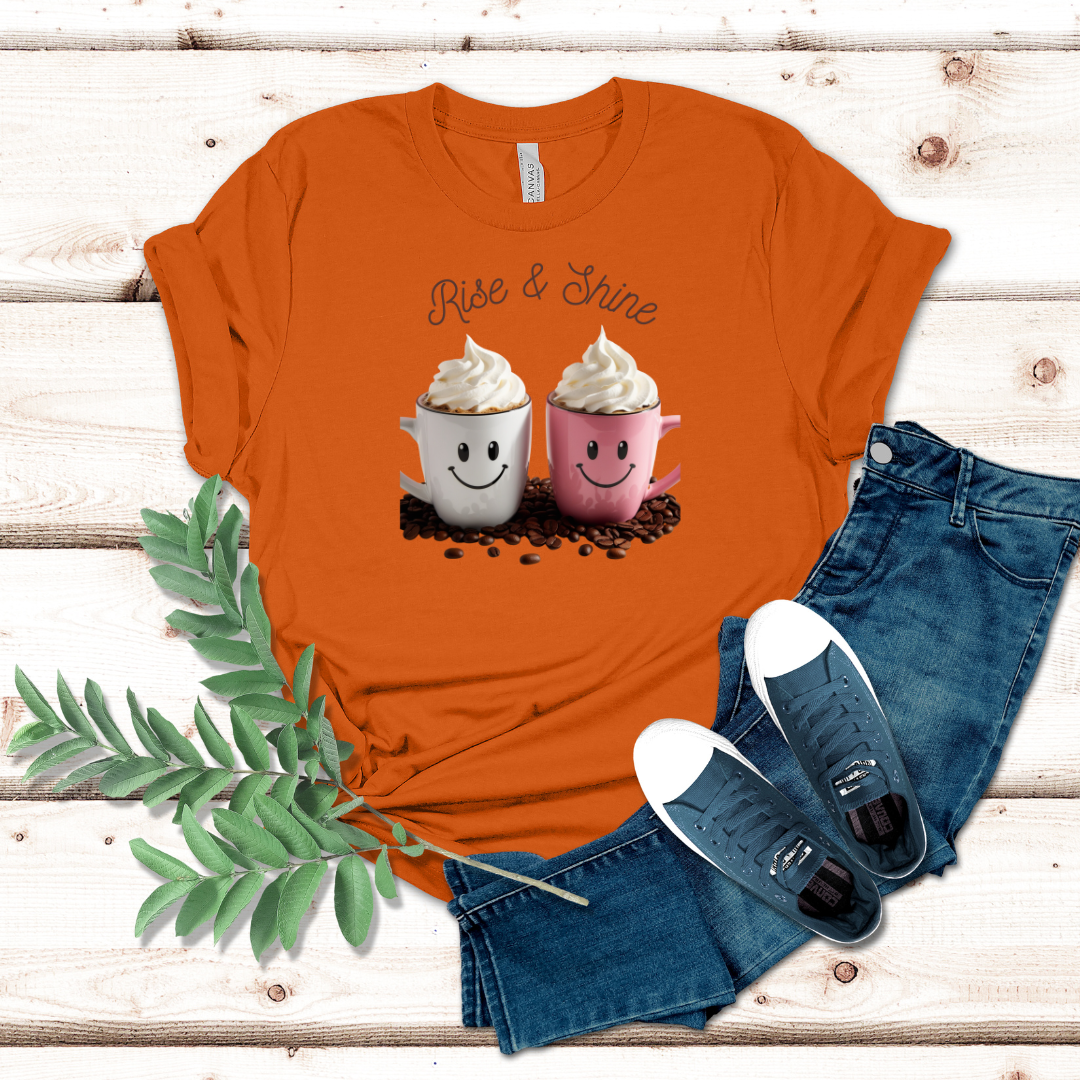 Rise & Shine Coffee Tshirt