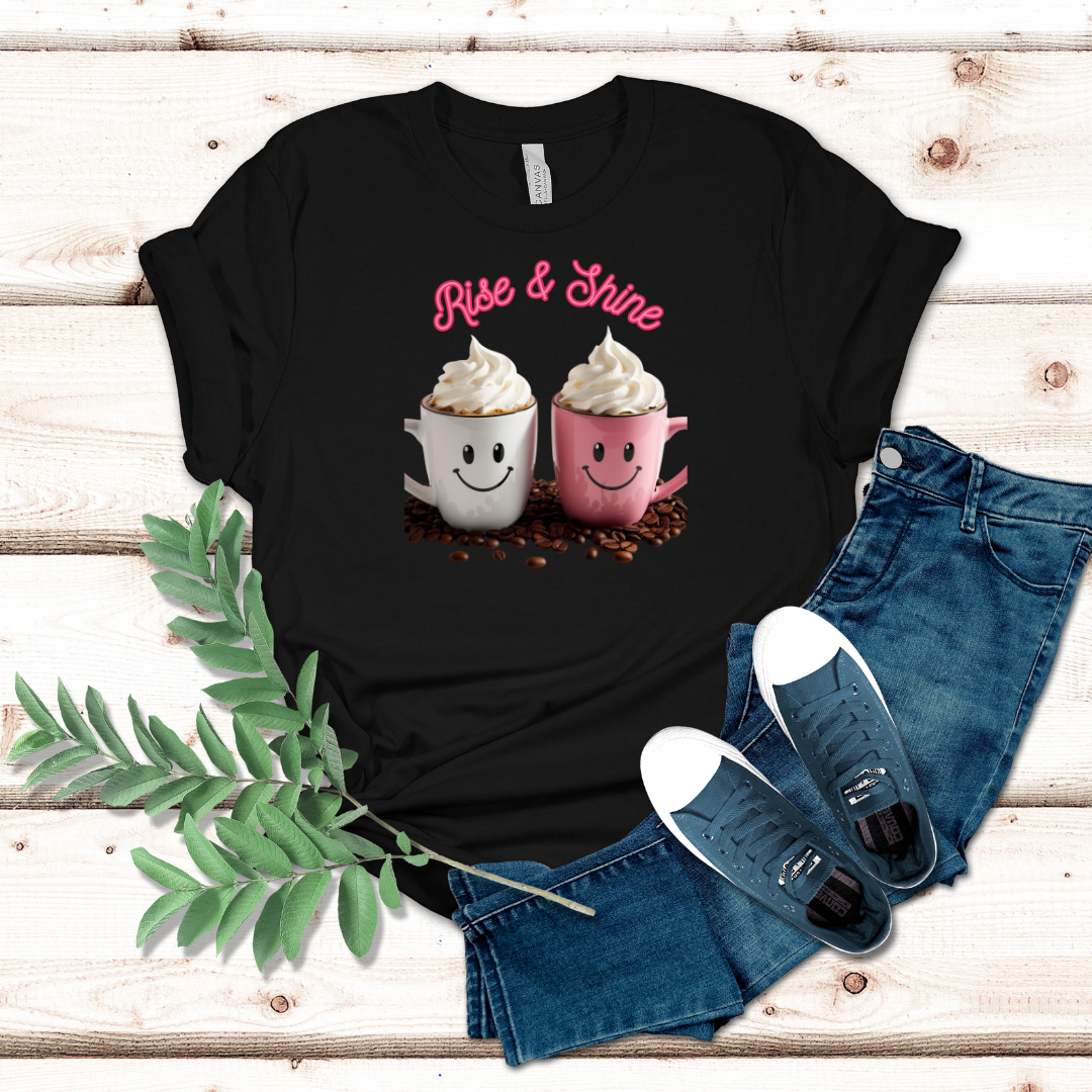 Rise & Shine Coffee Tshirt
