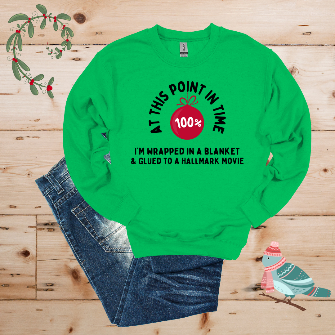 100% Hallmark & Blanket Mode Sweatshirt