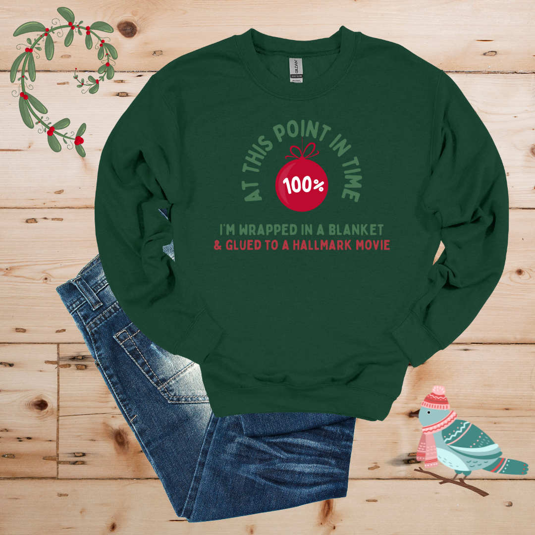 100% Hallmark & Blanket Mode Sweatshirt