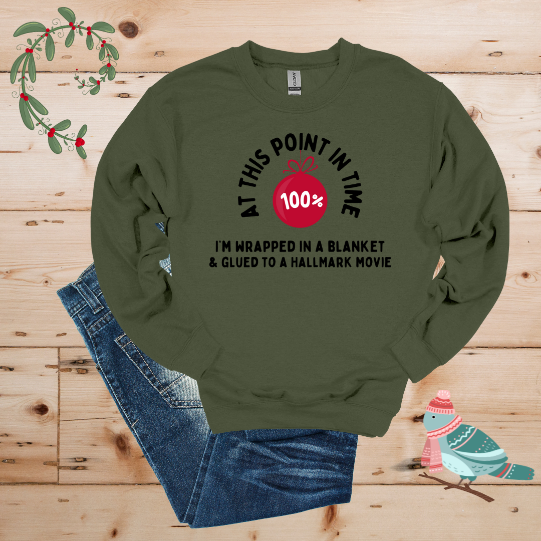 100% Hallmark & Blanket Mode Sweatshirt