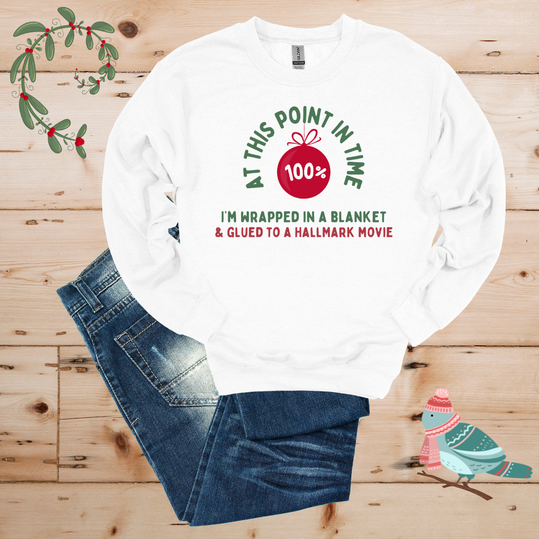 100% Hallmark & Blanket Mode Sweatshirt