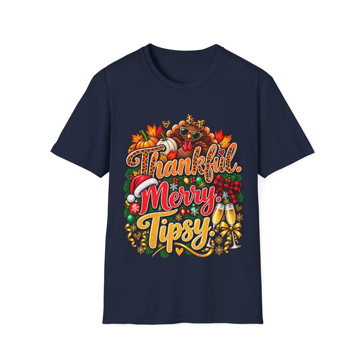 Thankful Merry Tipsy T-Shirt – Funny Thanksgiving Christmas Holiday Tee