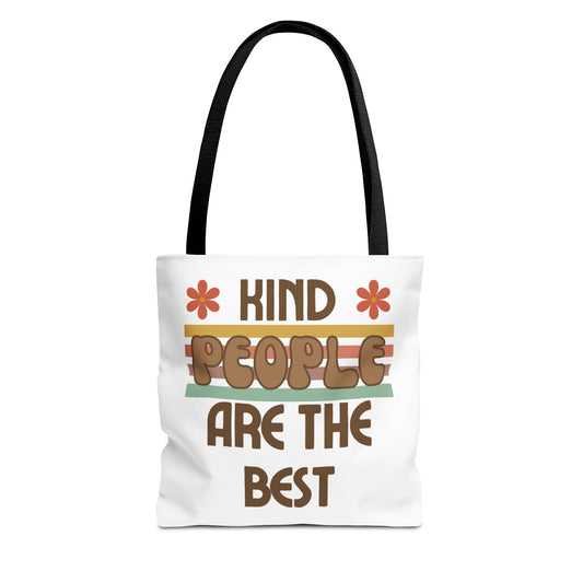 Kind People are the Best Tote Bag
