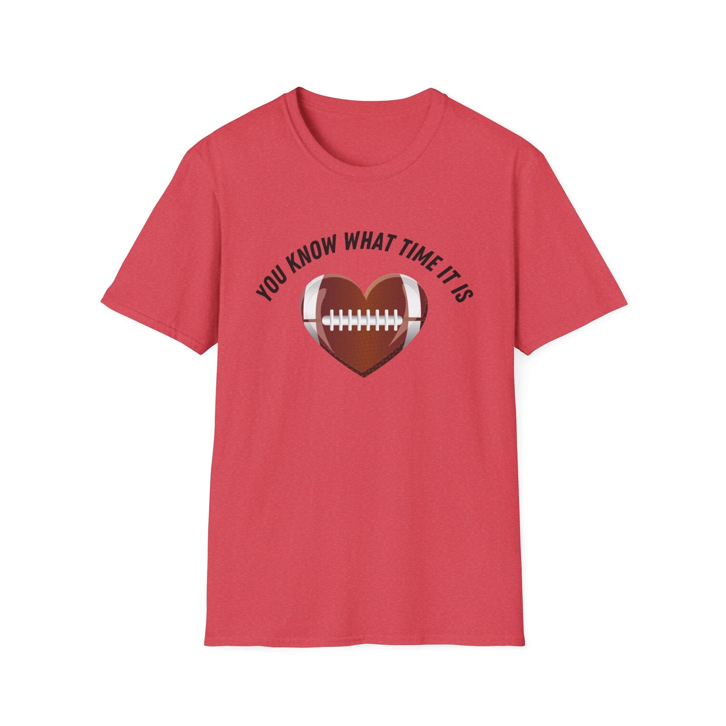 You Know What Time It Is Football Tshirt