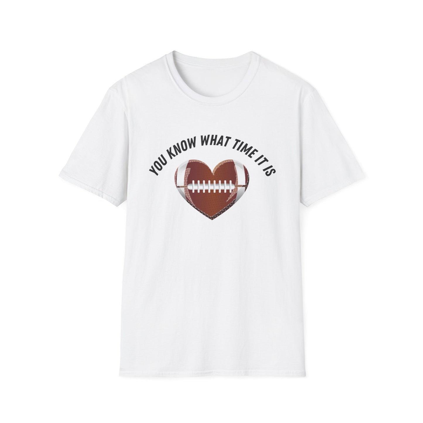 You Know What Time It Is Football Tshirt
