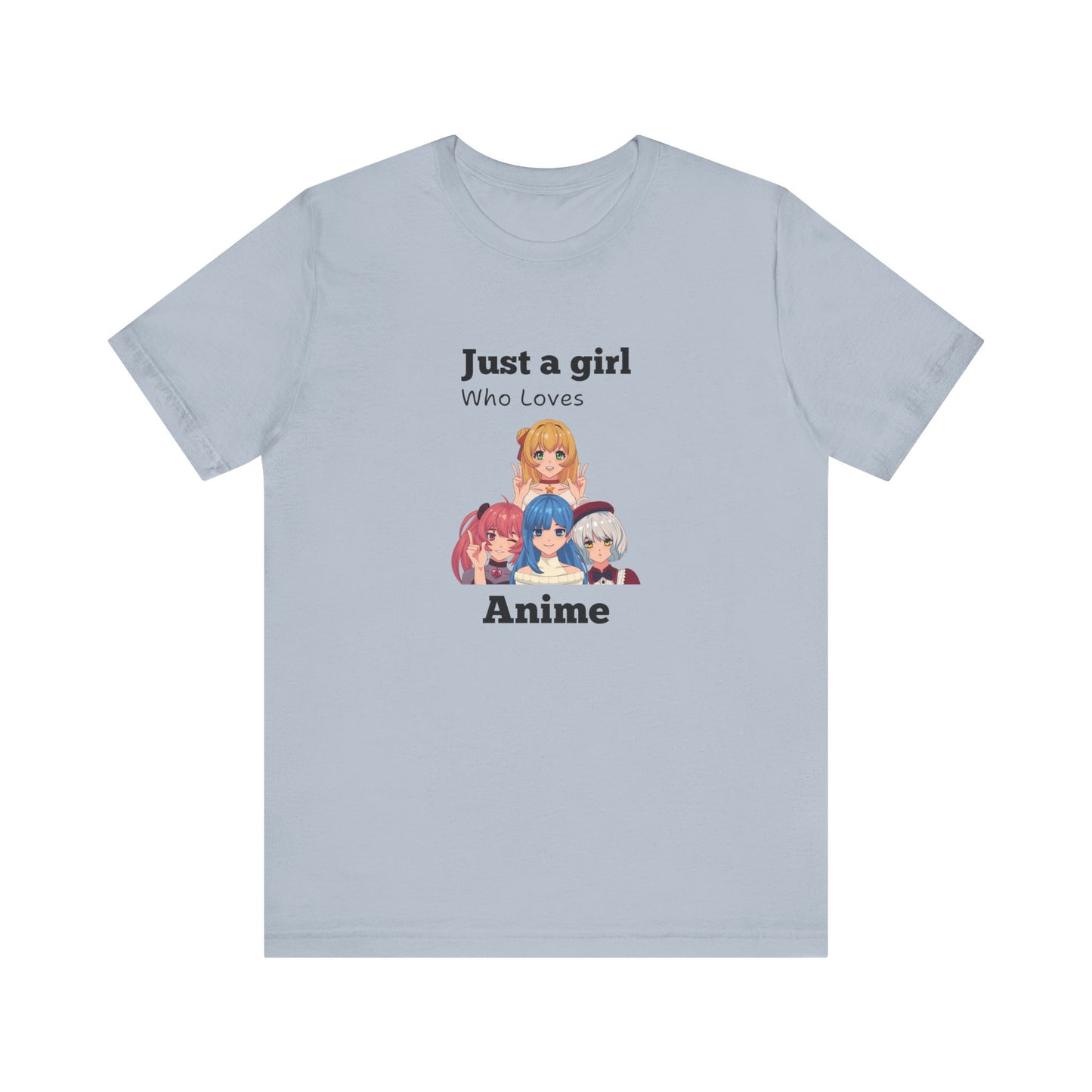 Just a Girl Who Loves Anime Tshirt