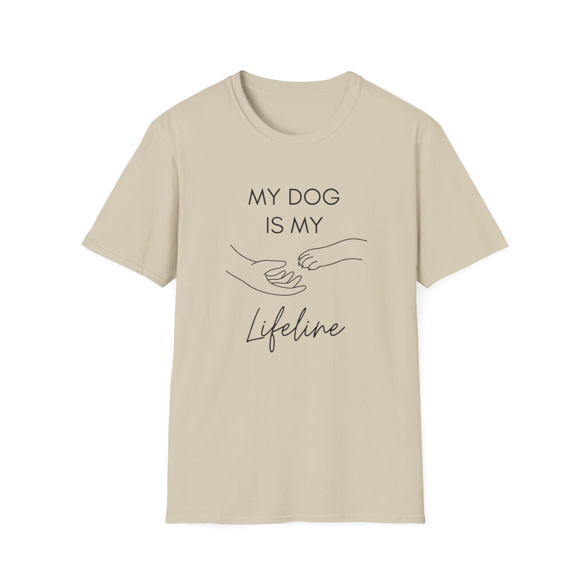 My Dog Is My Lifeline T-Shirt – Heartfelt Dog Lover Tee