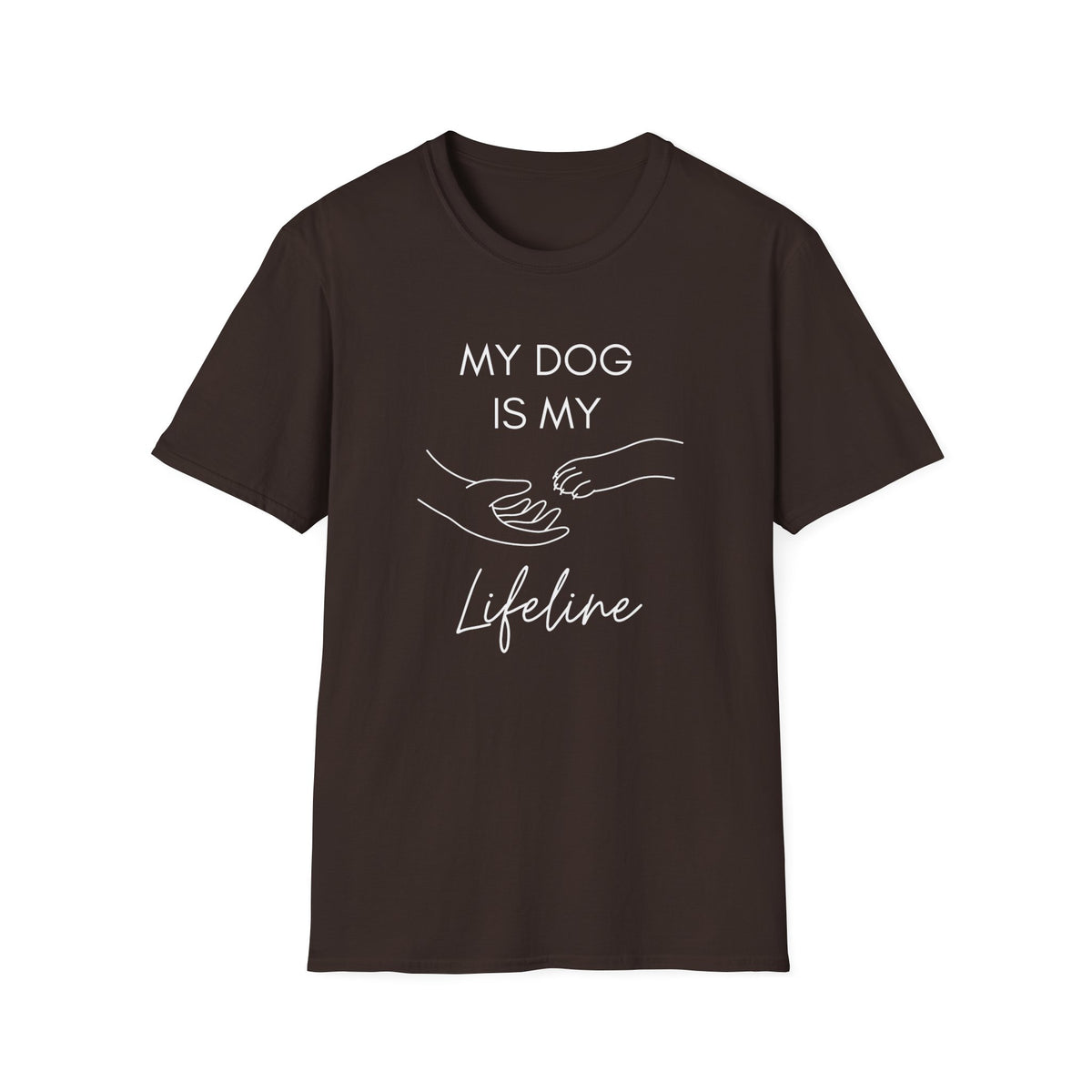 My Dog Is My Lifeline T-Shirt – Heartfelt Dog Lover Tee