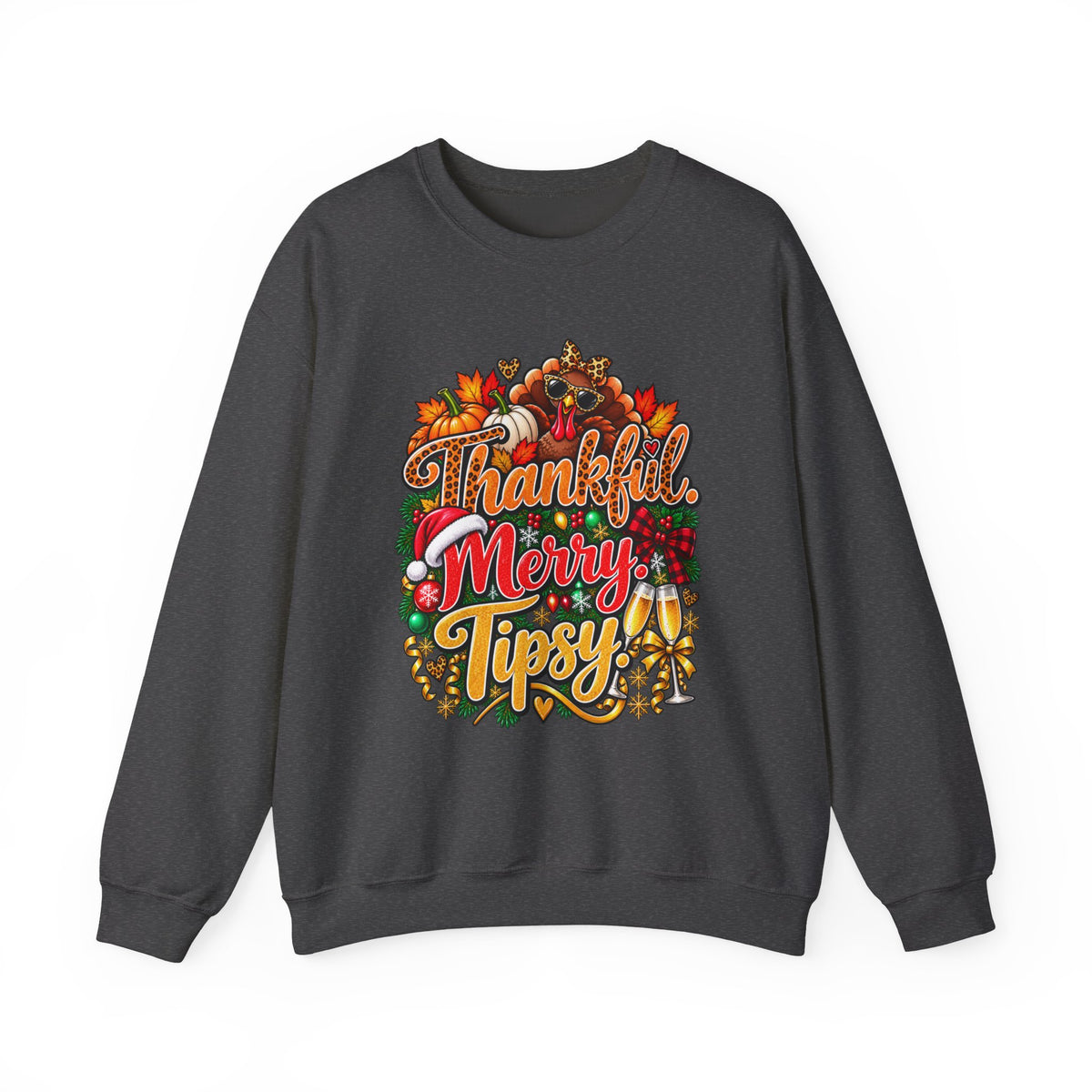Thankful Merry Tipsy – Funny Holiday Sweatshirt