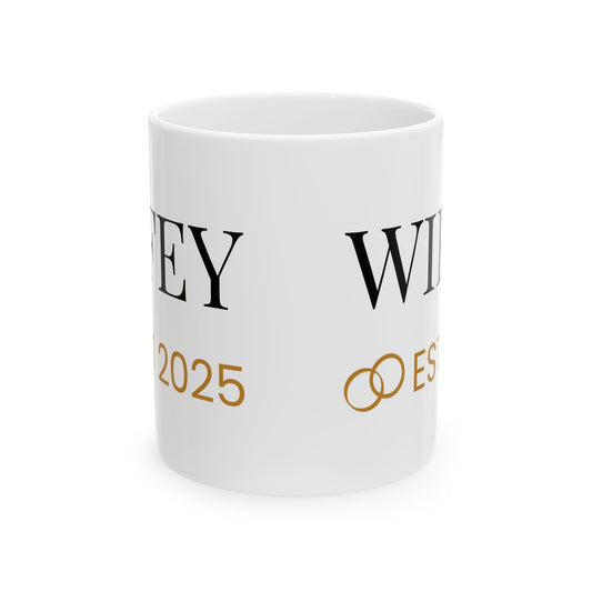 Wifey Ceramic Mug - EST 2025 | Perfect Gift for Newlyweds & Anniversaries