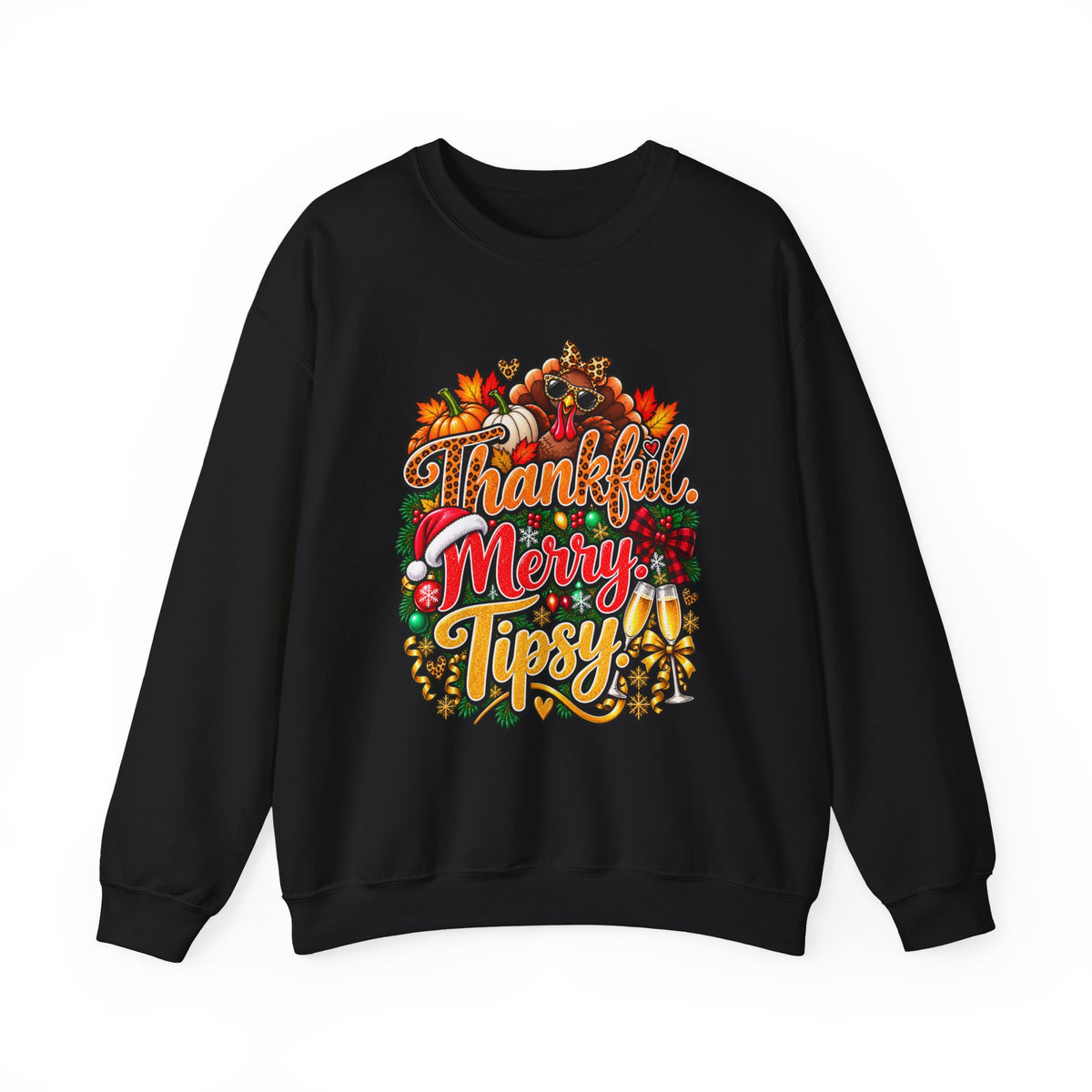 Thankful Merry Tipsy – Funny Holiday Sweatshirt