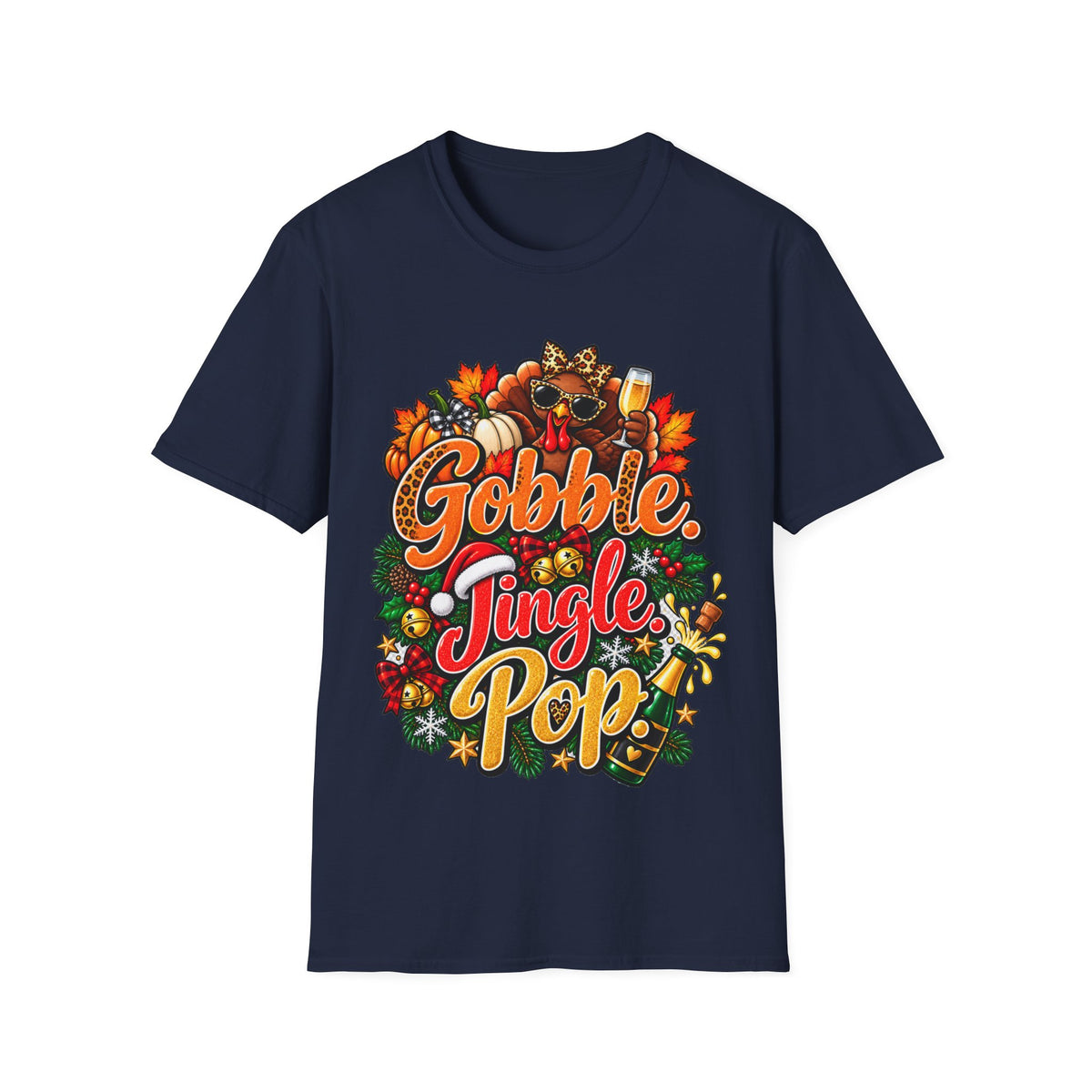 Gobble Jingle Pop Shirt – Funny Thanksgiving Christmas Holiday T-Shirt