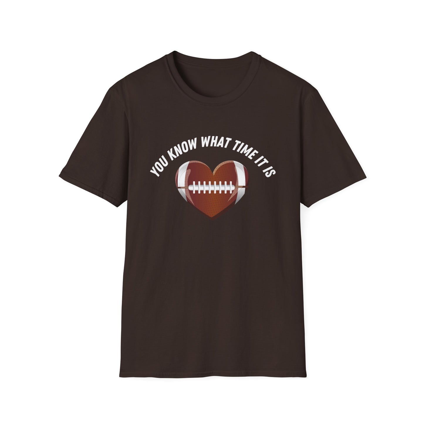 You Know What Time It Is Football Tshirt
