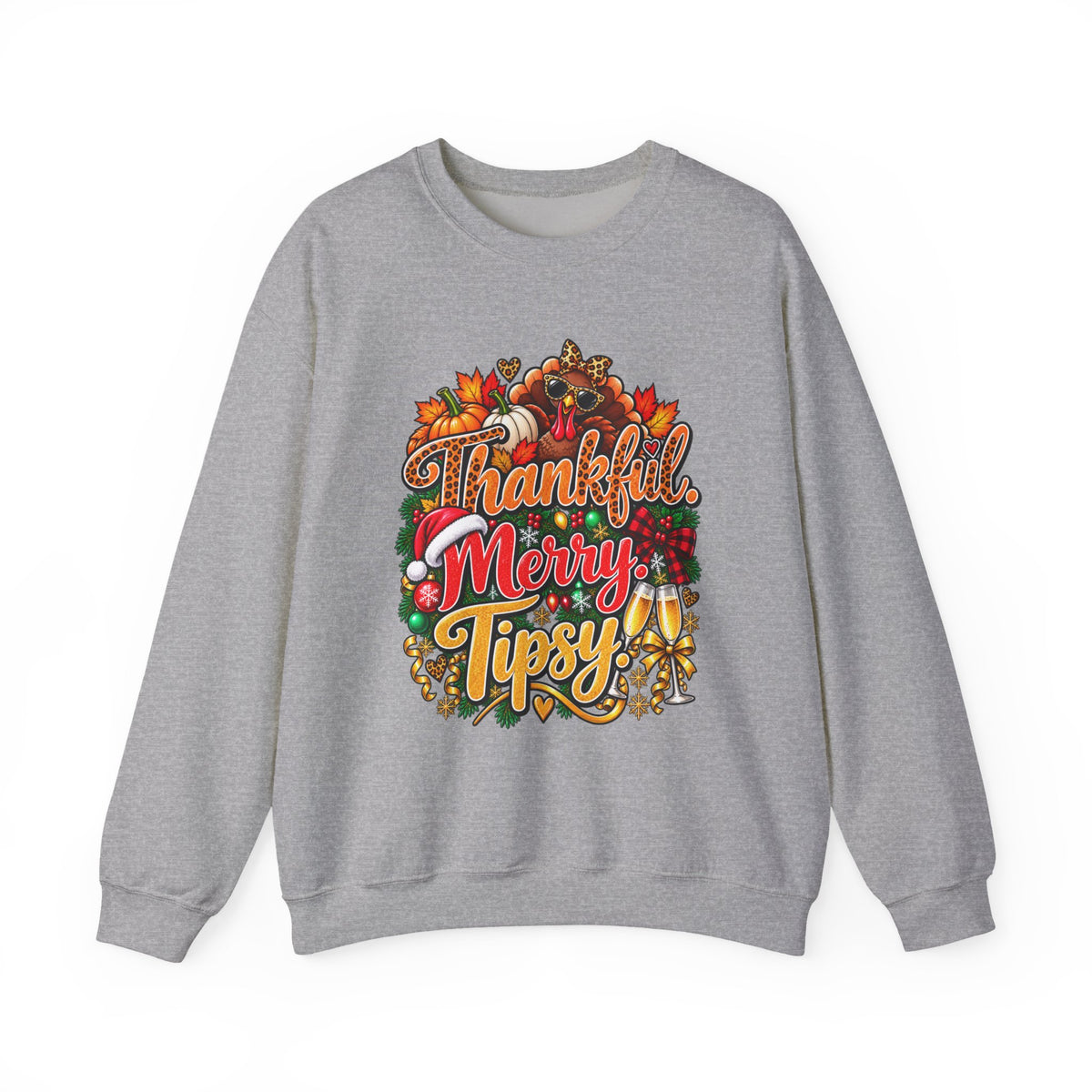 Thankful Merry Tipsy – Funny Holiday Sweatshirt