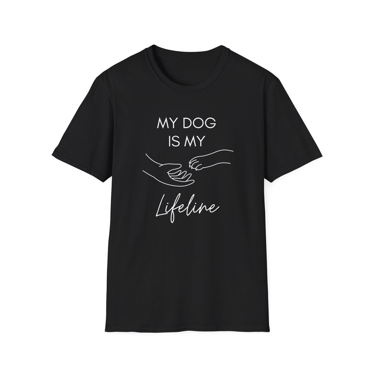 My Dog Is My Lifeline T-Shirt – Heartfelt Dog Lover Tee