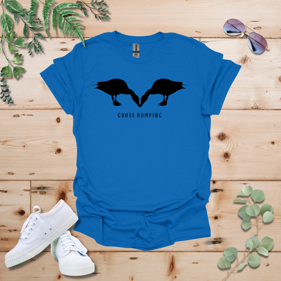 Goose Bumping Tshirt
