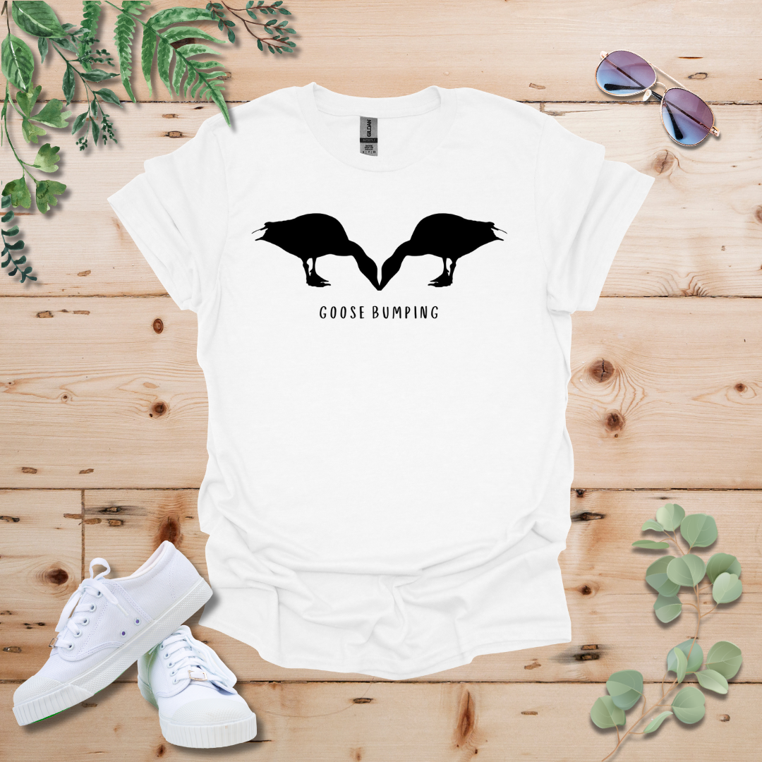 Goose Bumping Tshirt