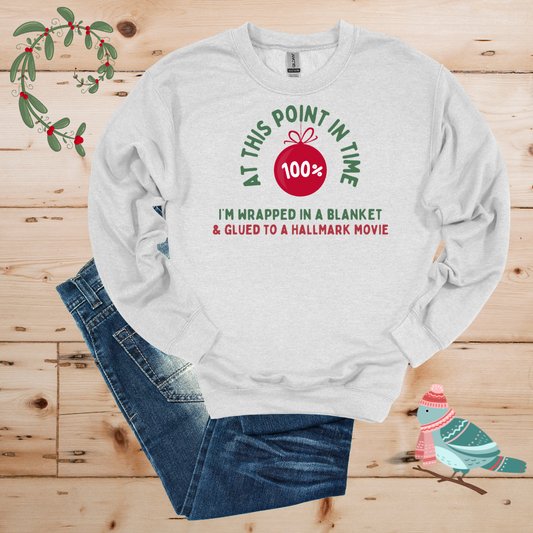 100% Hallmark & Blanket Mode Sweatshirt