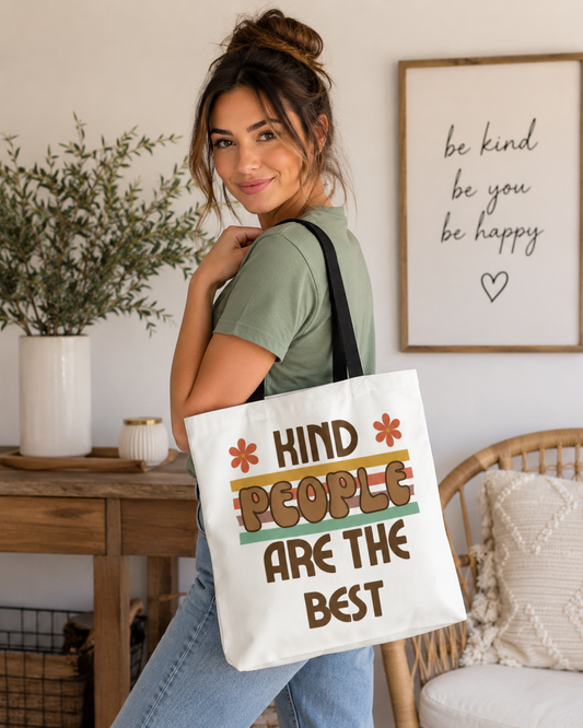 Kind People are the Best Tote Bag